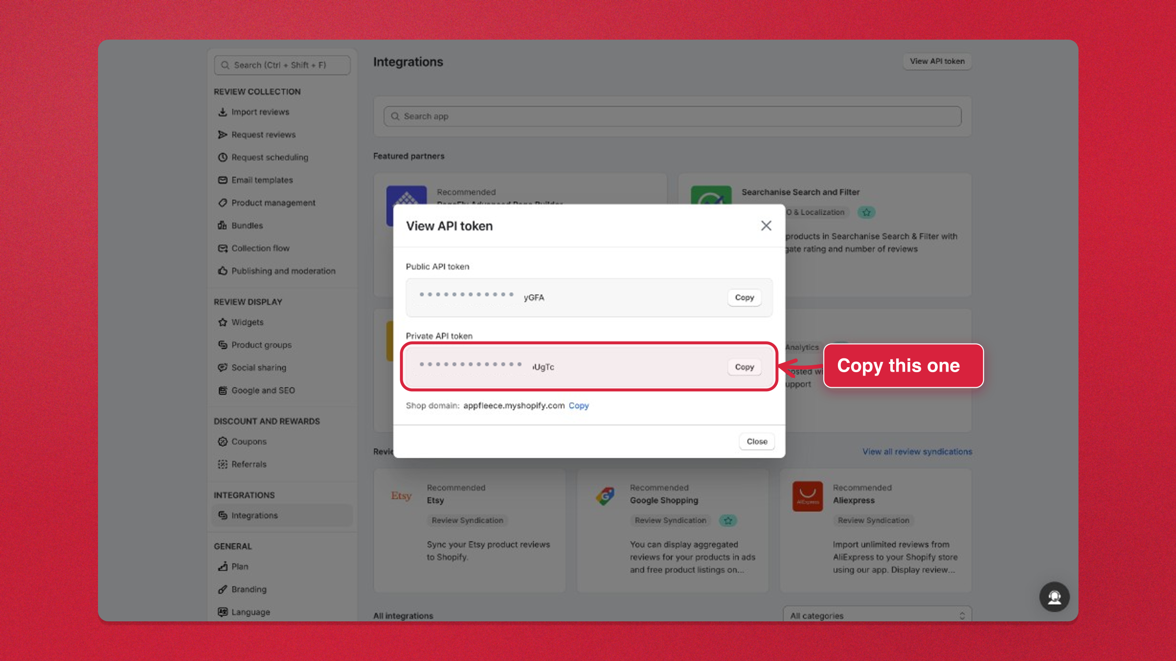 Copy the Judge.me private API token from Settings → Integrations