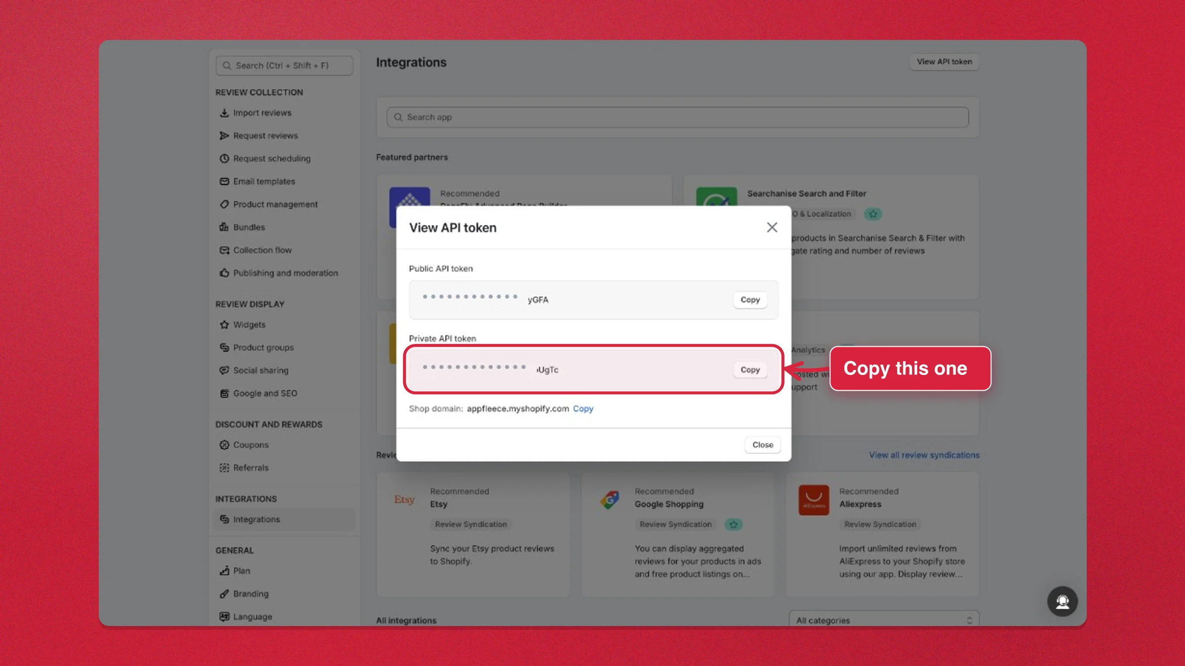 Copy the Judge.me private API token from Settings → Integrations